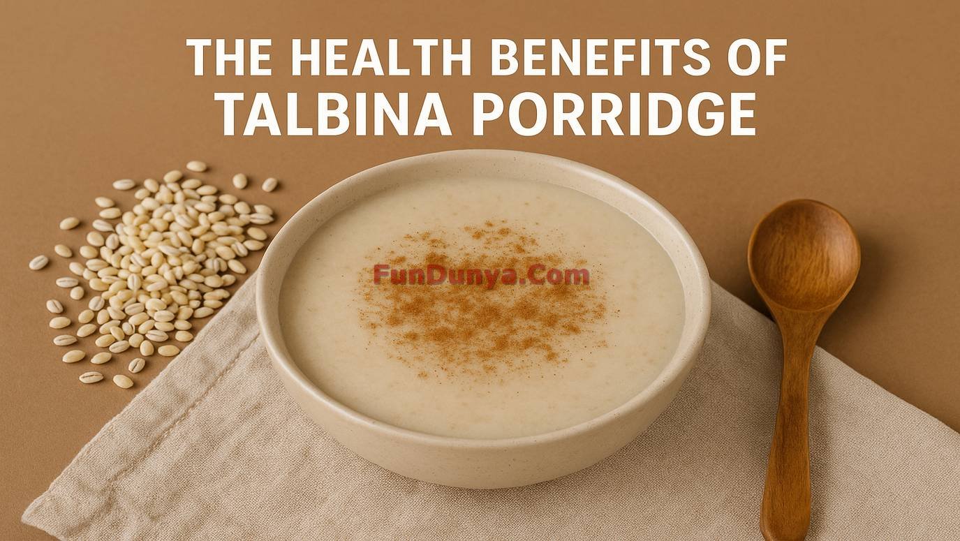 The Health Benefits of Talbina Porridge: Nourishment for Body and Soul